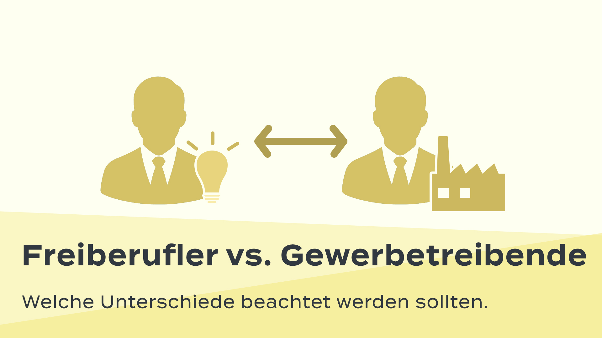 Freiberufler vs. Gewerbetreibende