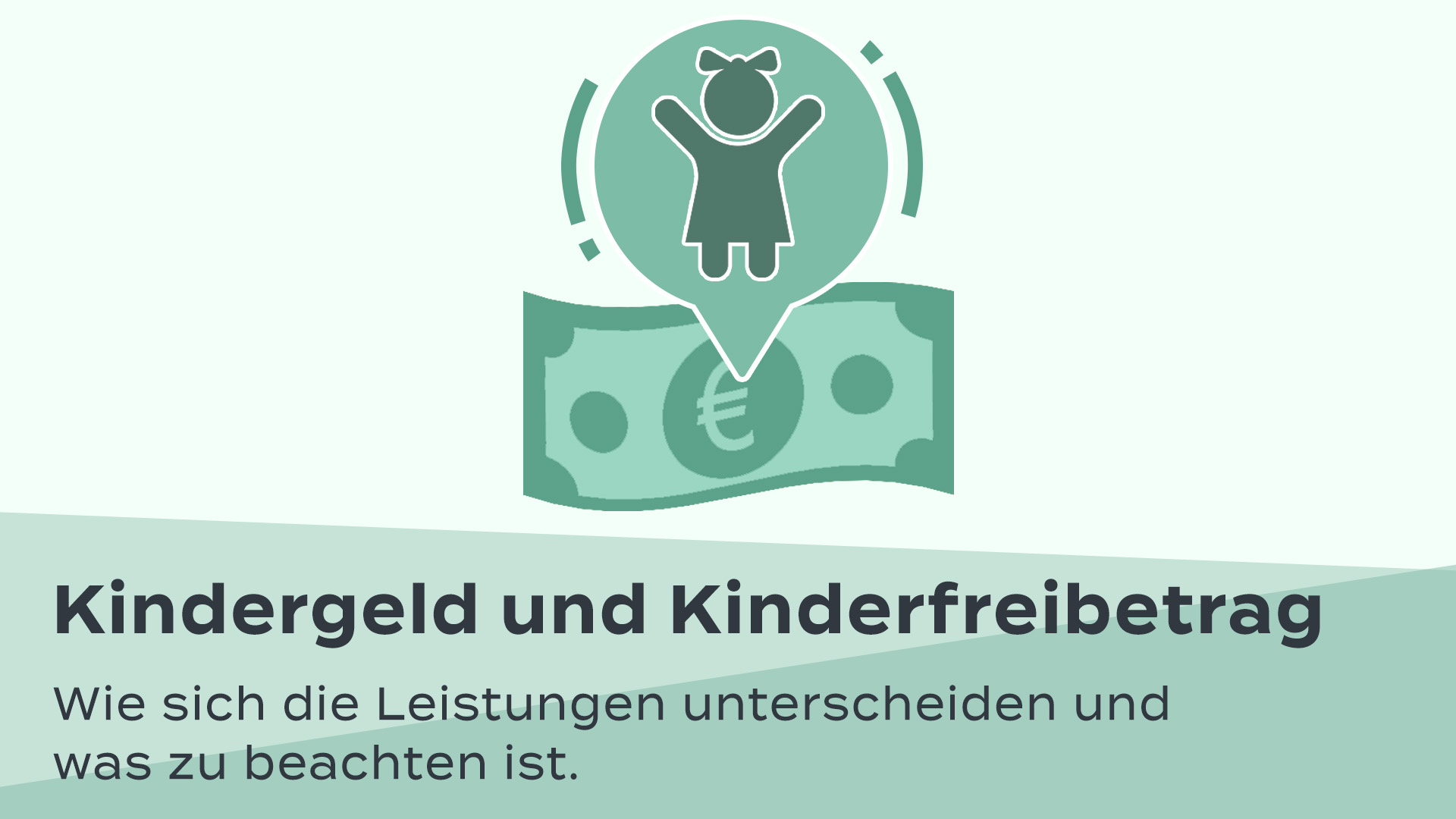 Kindergeld und Kinderfreibetrag